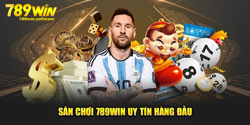 Sân chơi khuyến mãi 789WIN uy tín hàng đầu